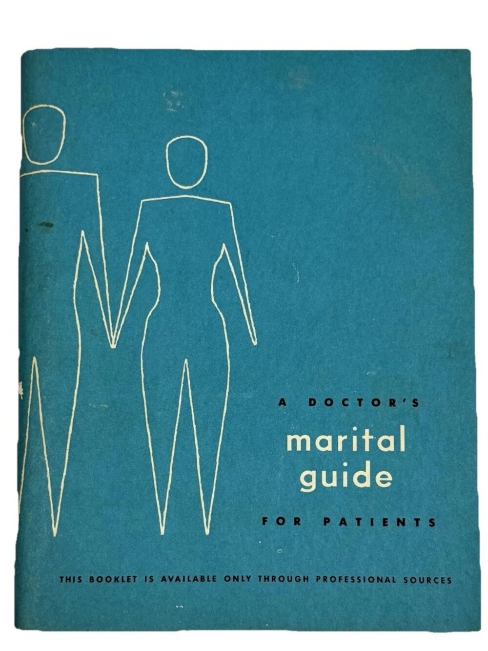 A Doctor's Marital Guide For Patients Book Bernard Greenblat Sex Ed VTG 1959
